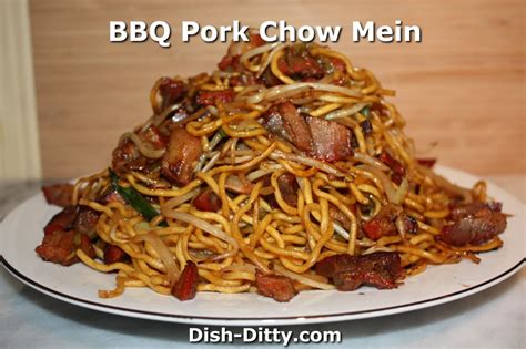 Bbq Pork Chow Mein Recipe Dish Ditty Recipes