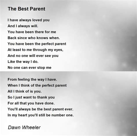 The Best Parent By Dawn Wheeler The Best Parent Poem