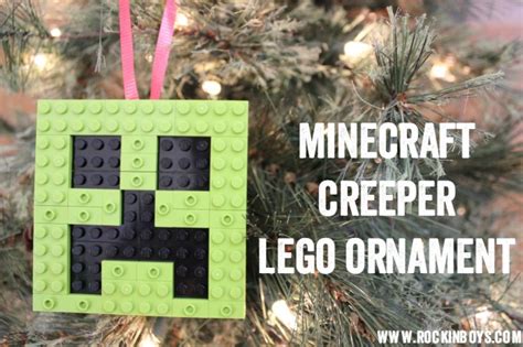 Make A Minecraft Creeper Lego Ornament Rockin Boys Club