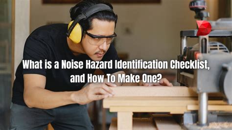 What Is A Noise Hazard Identification Checklist Datamyte