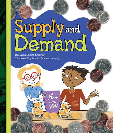 Supply And Demand The Childs World