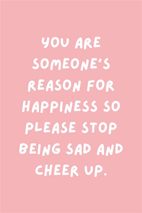 43 Cheer Up Quotes For A Pick Me Up Darling Quote