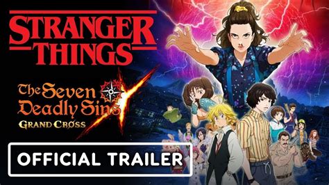 Stranger Things X The Seven Deadly Sins Grand Cross Official
