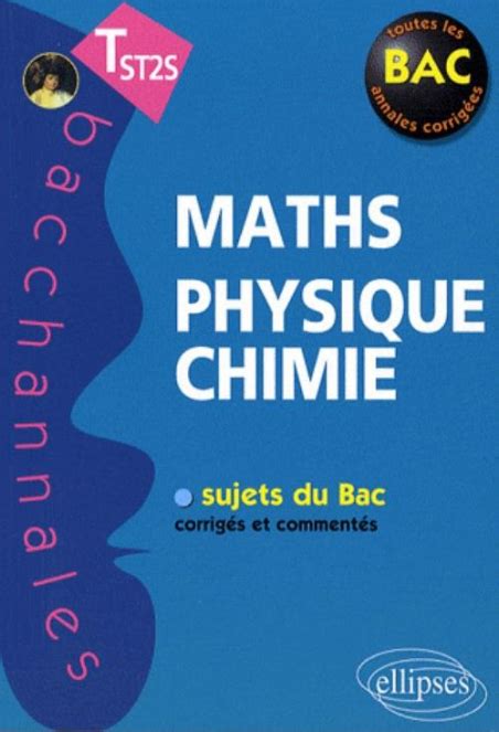 Mathématiques Physique Chimie Terminale St2s