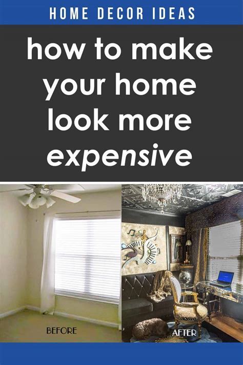 10 Easy Ways To Make Your House Look More Expensive In 2020 Diy
