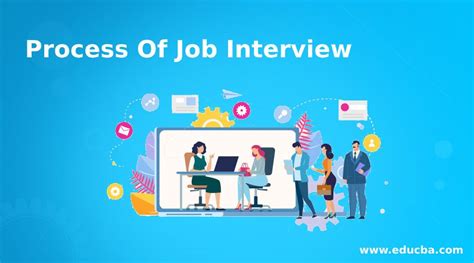 Process Of Job Interview Amazing 20 Tips To Process Of Job Interview