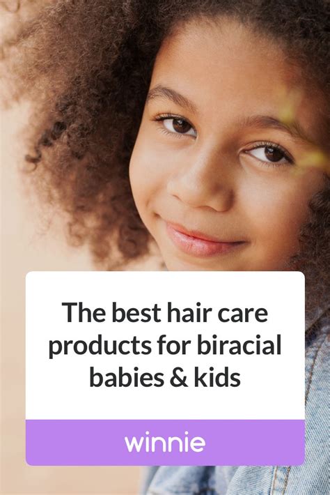 What are the best hair care products for biracial kids? | Best hair