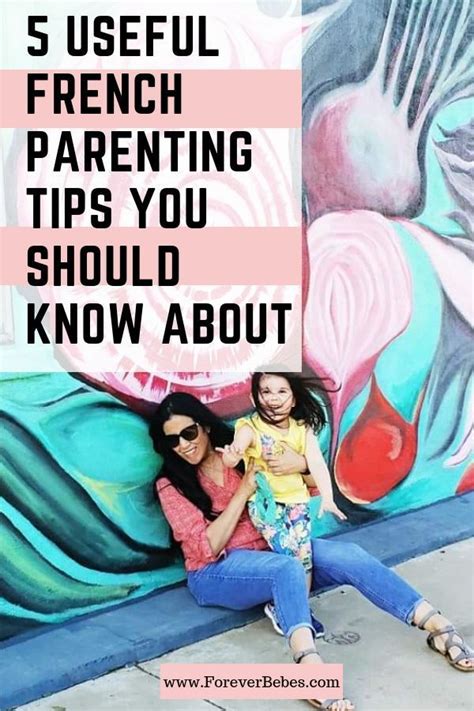 5 Useful French Parenting Tips | Forever Bebes in 2020 ...
