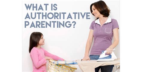 What Is Authoritative Parenting Playapy Playful Solutions