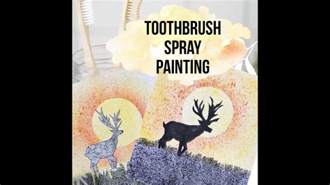 Spray Painting Using Toothbrush Youtube