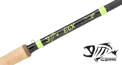 New E6x Rod Series By Gloomis Angler Gear