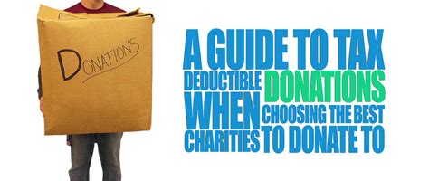 A Guide To Tax Deductible Donations And Best Charities To