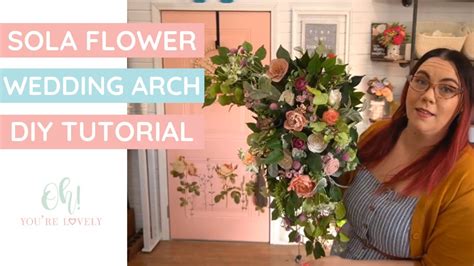 How To Make A Floral Arch Youtube