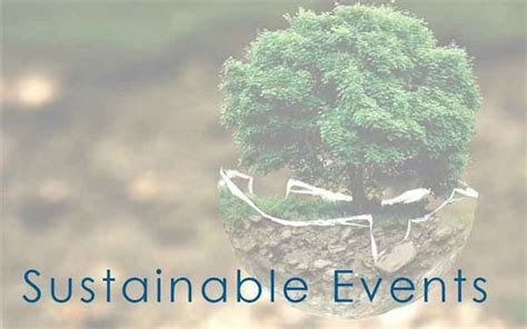 Event Sustainability Eco Friendly Events Mybadges Magazine