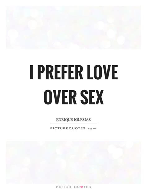 Sex Quotes Sex Sayings Sex Picture Quotes Page 20
