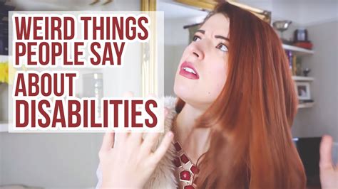 Weird Things People Say About Disabilities Youtube