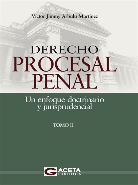 Derecho Procesal Penal Tomo Ii Evidencia Ley Ley Procesal