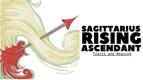 Sagittarius Rising Sign Sagittarius Ascendant In Astrology Youtube