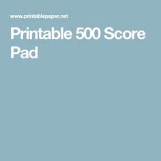Maybe you would like to learn more about one of these? 500 Score Pad paper | printables | 500 card game, Printable cards, Dice games