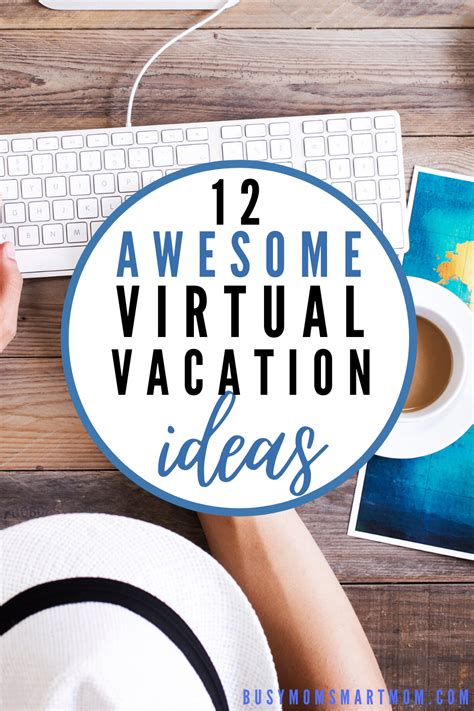 12 Awesome Virtual Vacations You Can Take From Home Vacation Travel