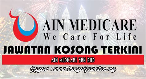 Ain medicare sdn bhd is a philippines supplier, the data is from philippines customs data. Jawatan Kosong di Ain Medicare Sdn Bhd - 18 January 2017 ...