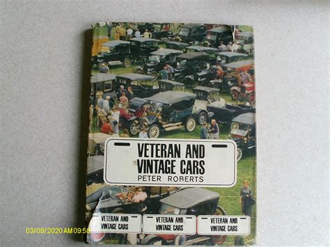 Veteran And Vintage Cars By Peter Roberts Very Good Fabric 1963 1st