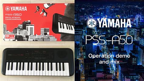 Yamaha Pss A50 Operation Guide And Making Music Youtube