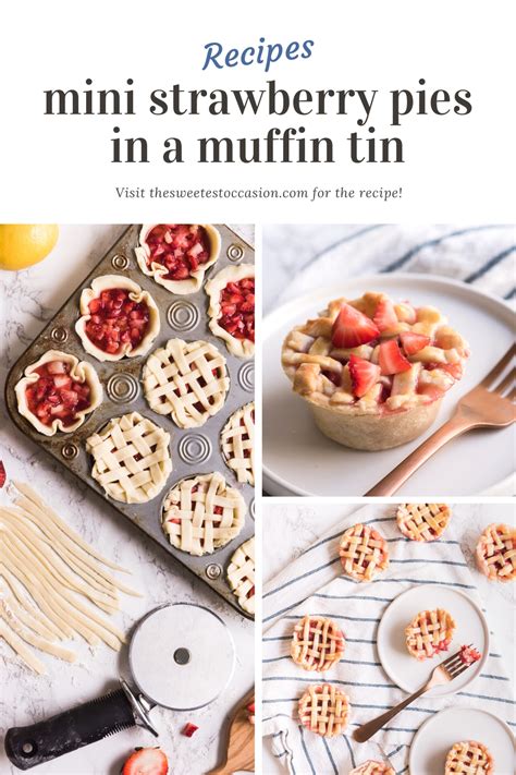 The Worlds Cutest Little Mini Strawberry Pies In A Muffin Tin The