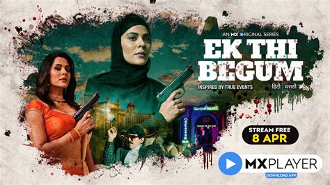 Ek Thi Begum Season Release Date Cast Trailer Web Series Reviews