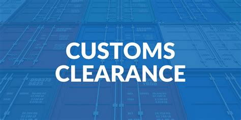 Customs Clearance What To Expect Icontainers