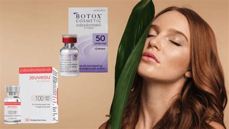 Jeuveau Vs Botox A Comprehensive Comparison Pipeline Medical