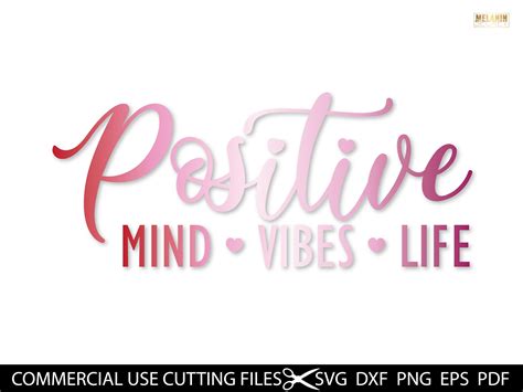 Positive Mind Svg Positive Vibes Positive Life SVG Positive | Etsy