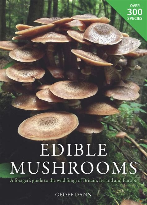 Read Edible Mushrooms Online By Geoff Dann Books