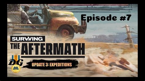 Surviving The Aftermath Ep 7 Update 4 Youtube