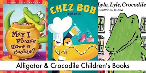 Alligator Childrens Books And Crocodiles Mommy Evolution