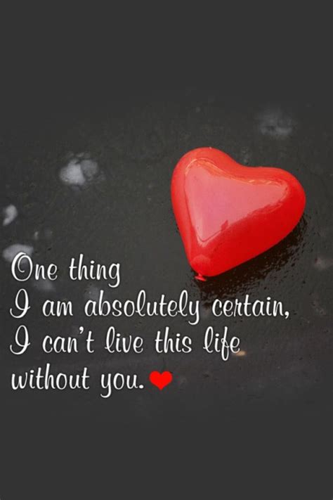 Quotes About Cant Live Without You 109 Quotes