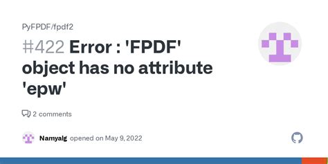 Error Fpdf Object Has No Attribute Epw · Issue 422 · Pyfpdf