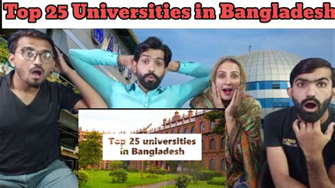 Top 25 Universities In Bangladesh World Rankings Pakistani Reaction Youtube