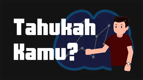 Tahukah Kamu Let S Find Out YouTube