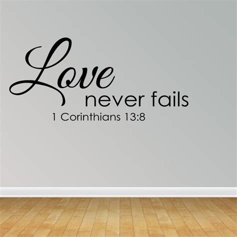 Wall Decal Quote 1 Corinthians 13 Love Never Fails Religious