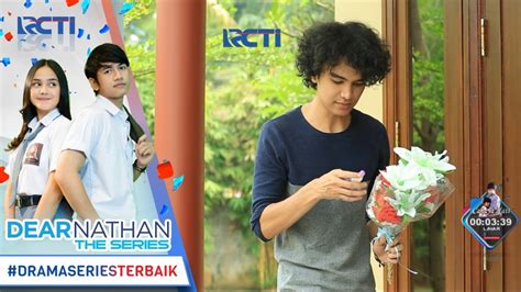 Dear Nathan The Series Hahaha Kocak Tapi Jitu Cara Adit Menarik