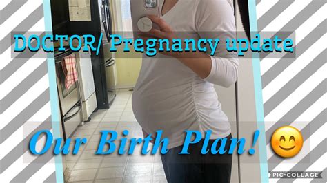 36 Week Pregnancy Update Our Birth Plan 🤰🏻💙 Youtube