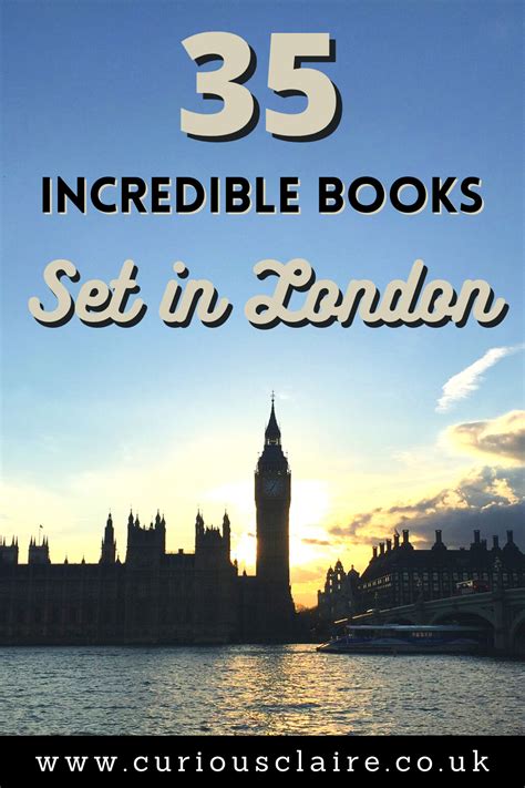 35 Incredible Books Set In London To Inspire Your Next