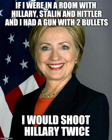 Hillary Clinton Meme Imgflip