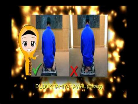 Akan tetapi yang sunnah ketika duduk semasa akhir solat adalah duduk tawarruk, dan duduk yang kedua itu adalah secara iftirash. duduk tahiyat 1 - YouTube
