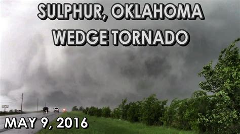 Insane Rotation Leads To Mega Tornado In Sulphur Ok 592016 Sj T