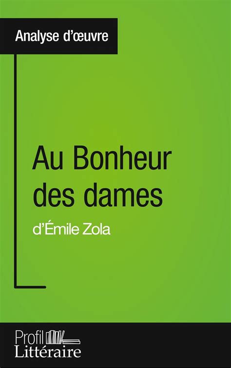 Commentaire composé sur "Au Bonheur des Dames" d'Emile Zola 1ère Français