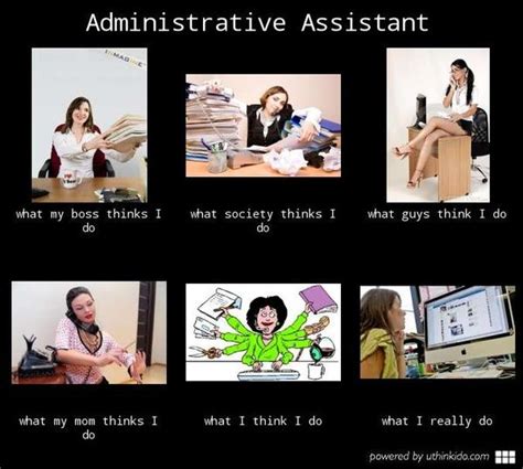 Administrative Assistant Administrative Assistant Work Humor Guys Be Like