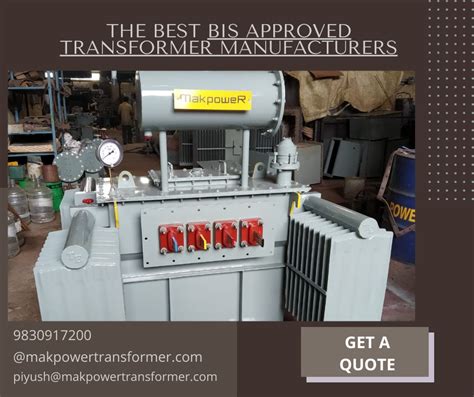 Empowering India The Best Bis Approved Transformer Manufacturer By
