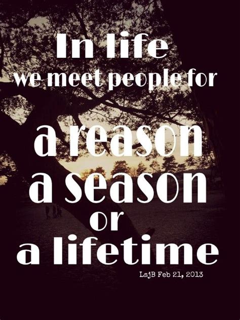 Reason Season Lifetime Quote